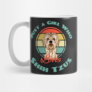 Just a Girl Who Loves Shih Tzus Dog Puppy Lover Cute Mug